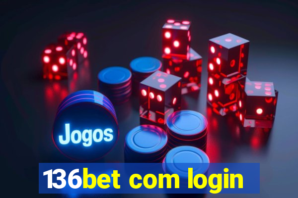 136bet com login